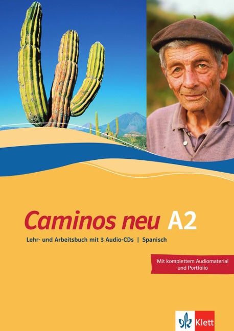 Caminos A2. Neue Ausgabe. Lehr- und Arbeitsbuch mit 3 Audio-CDs - 