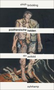 Cover-Bild zum Titel 'Postheroische Helden' von 'Ulrich Bröckling'