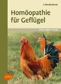 Cover-Bild zum Titel 'Homöopathie für Geflügel' von 'Christine Erkens'