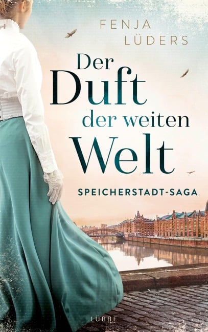 Der Duft der weiten Welt - Fenja Lüders