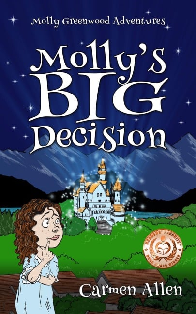 Molly's Big Decision (Molly Greenwood Adventures, #1) - Carmen Allen