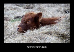 Cover-Bild zum Titel 'Kuhkalender 2027 Fotokalender DIN A3' von 'Tobias Becker'