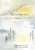 Cover-Bild zum Titel 'Seele, was nun?' von 'Celine van der Hoofd'