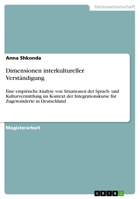 Dimensionen interkultureller Verständigung - Anna Shkonda