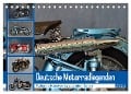 Deutsche Motorrad - Legenden - Rollende Kunstwerke aus alten Zeiten (Tischkalender 2024 DIN A5 quer), CALVENDO Monatskalender - Ingo Laue