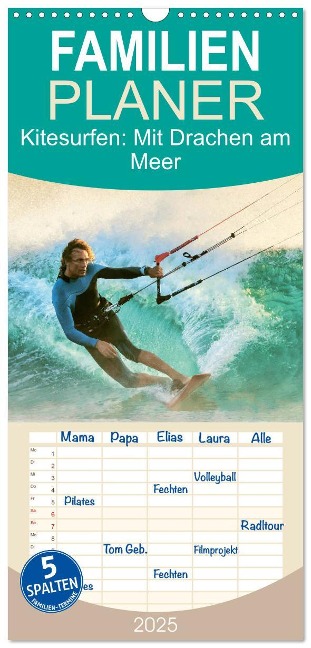 Familienplaner 2025 - Kitesurfen: Mit Drachen am Meer mit 5 Spalten (Wandkalender, 21 x 45 cm) CALVENDO - Calvendo Calvendo