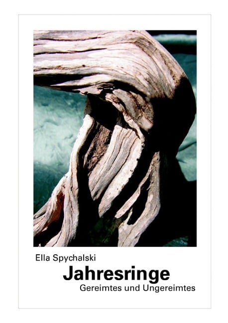 Jahresringe - Ella Spychalski