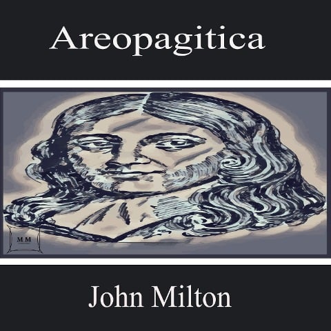 Areopagitica - John Milton