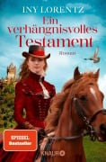 Ein verhängnisvolles Testament - Iny Lorentz