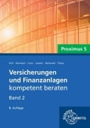 Cover-Bild zum Titel 'Versicherungen und Finanzanlagen Band 2 - Proximus 5' von 'Michael Lubahn, Markus Herrmann, Wolfgang S. Irmer, Marco Ritter, Frederik Reinhardt'