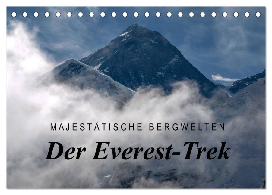 Majestätische Bergwelten - Der Everest Trek (Tischkalender 2026 DIN A5 quer), CALVENDO Monatskalender - Frank Tschöpe