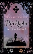 Cover-Bild zum Titel 'Rückkehr ins Zombieland' von 'Gena Showalter'