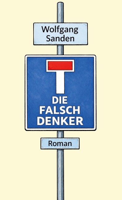 Die Falschdenker - Wolfgang Sanden