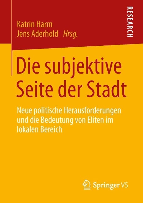 Die subjektive Seite der Stadt - 