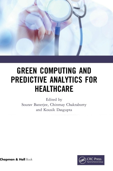 Green Computing and Predictive Analytics for Healthcare - 