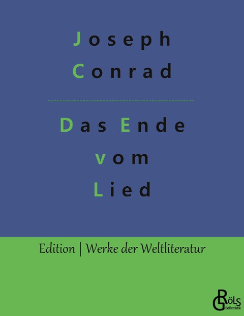 Das Ende vom Lied - Joseph Conrad