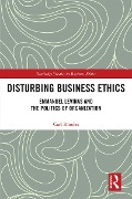 Cover-Bild zum Titel 'Disturbing Business Ethics' von 'Carl Rhodes'