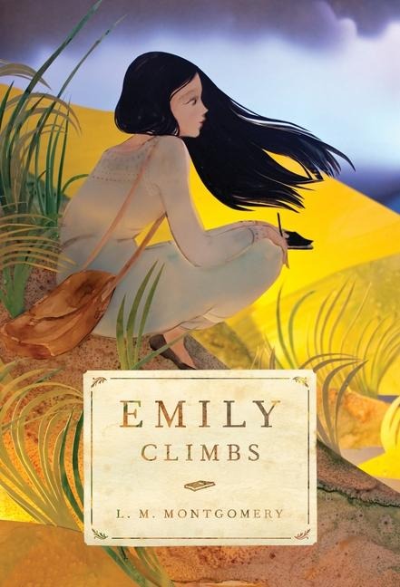 Emily Climbs - L M Montgomery