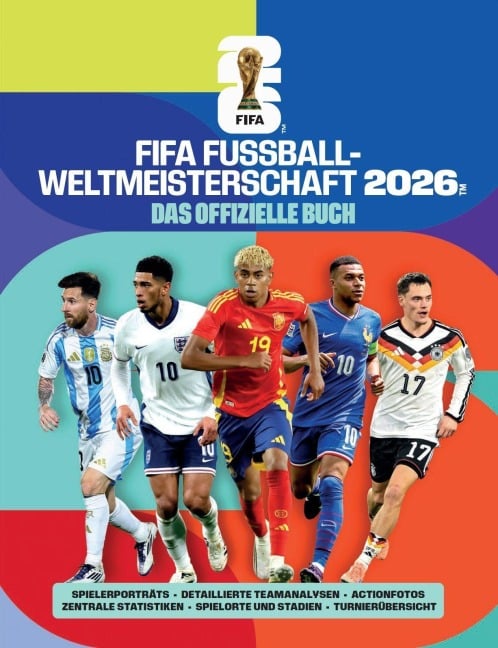 FIFA Fußball-Weltmeisterschaft 2026 - Das offizielle Buch - Keir Radnedge