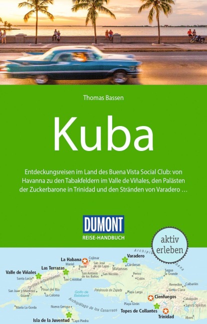 DUMONT Reise-Handbuch Reiseführer Kuba - Thomas Bassen