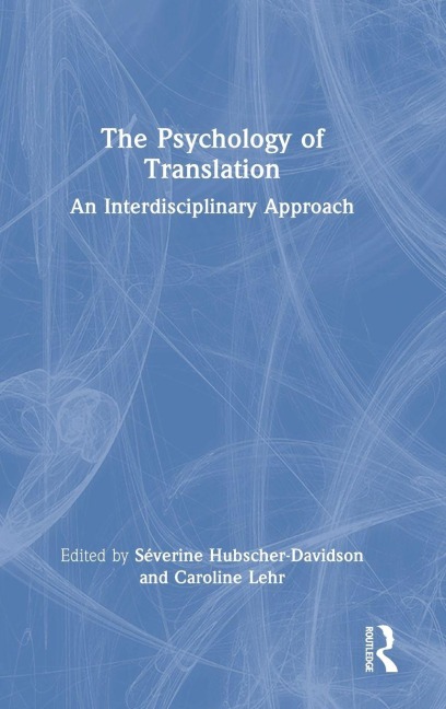The Psychology of Translation - 