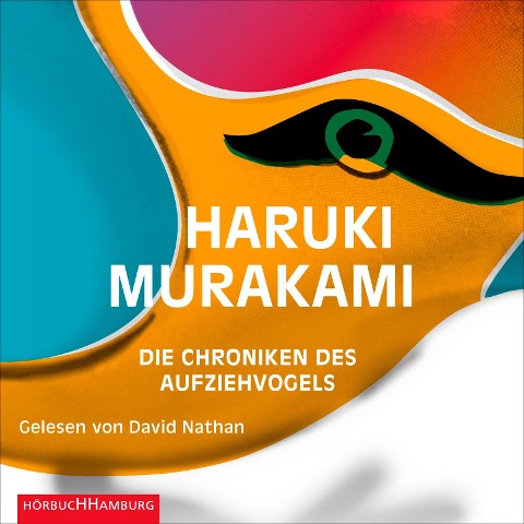 Die Chroniken des Aufziehvogels - Haruki Murakami