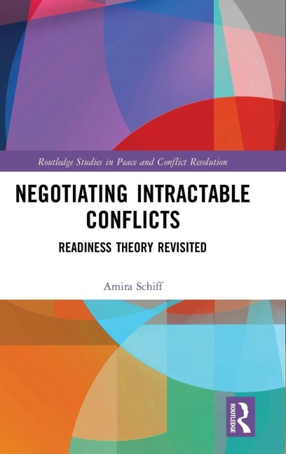 Negotiating Intractable Conflicts - Amira Schiff