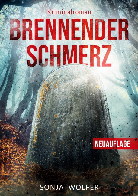 Brennender Schmerz - Sonja Wolfer