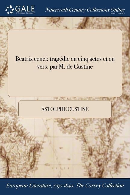 Beatrix cenci - Astolphe Custine