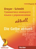 Lehr- und Übungsbuch der deutschen Grammatik - aktuell Zweisprachige Ausgabe - Hilke Dreyer, Richard Schmitt