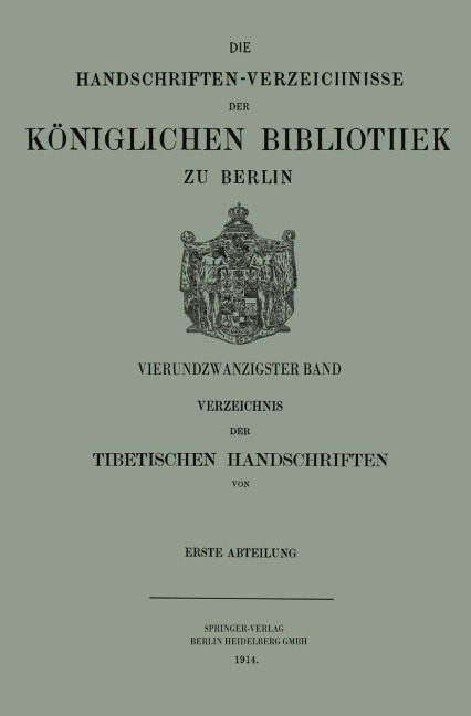 Verzeichnis der Tibetischen Handschriften der Königlichen Bibliothek zu Berlin - Hermann Beckh