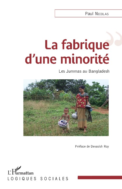 La fabrique d'une minorité - Paul Nicolas
