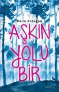 Cover-Bild zum Titel 'Askin Yolu Bir' von 'Pelin Erdogan'