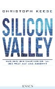 Cover-Bild zum Titel 'Silicon Valley' von 'Christoph Keese'