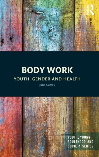 Body Work - Julia Coffey