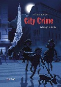 Cover-Bild zum Titel 'City Crime Pelzjagd in Paris' von 'Andreas Schlüter'
