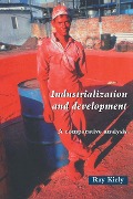 Cover-Bild zum Titel 'Industrialization and Development' von 'Ray Kiely'