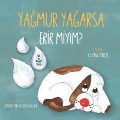 Cover-Bild zum Titel 'Yagmur Yagarsa Erir Miyim' von 'Ceyda Öncel'