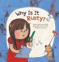Why Is It Rusty? - Joo-Yeong Muhn