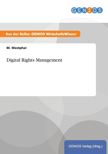 Digital Rights Management - M. Westphal
