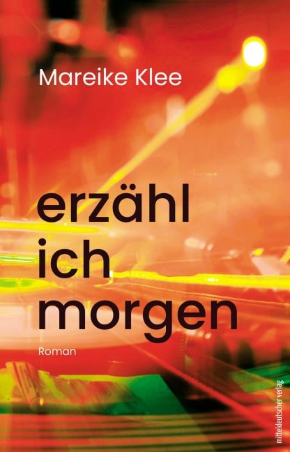 erzähl ich morgen - Mareike Klee