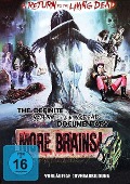 More Brains - A Return to the Living Dead - Thommy Hutson, Christian Sellers, Gary Smart, Sean Schafer Hennessy