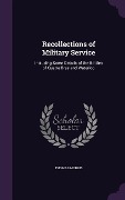 Cover-Bild zum Titel 'Recollections of Military Service' von 'Thomas Morris'