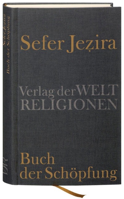 Sefer Jezira - Buch der Schöpfung - 