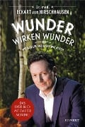 Cover-Bild zum Titel 'Wunder wirken Wunder' von 'Eckart von Hirschhausen'