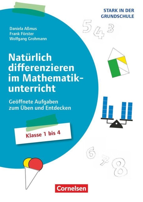 Stark in der Grundschule - Mathe - Klasse 1-4 - Frank Förster, Daniela Aßmus, Wolfgang Grohmann