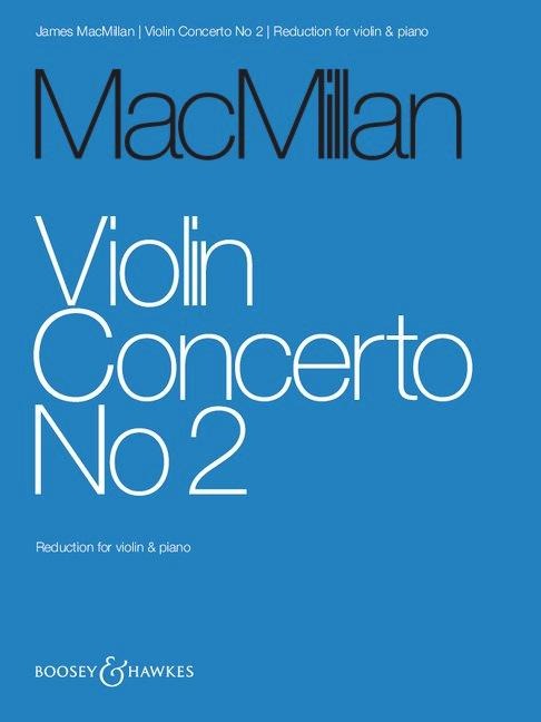 Violin Concerto No 2 - James Macmillan