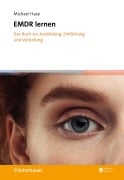 Cover-Bild zum Titel 'EMDR lernen' von 'Michael Hase'