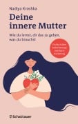 Cover-Bild zum Titel 'Deine innere Mutter' von 'Nadiya Kroshka'