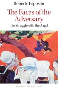 Cover-Bild zum Titel 'The Faces of the Adversary' von 'Roberto Esposito'